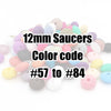 12mm Saucers Ⅲ