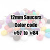 12mm Saucers Ⅲ