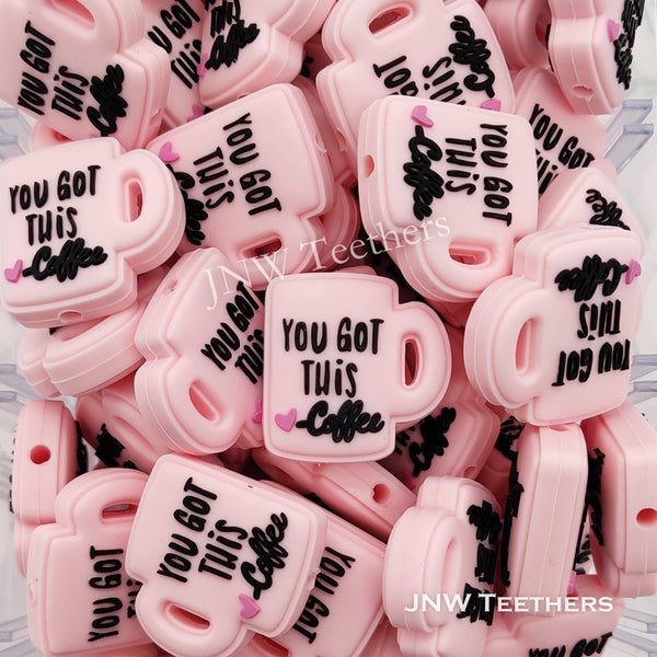 You got this coffee silicone focal beads pink