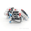 Keep calm I'm a nurse silicone focal beads