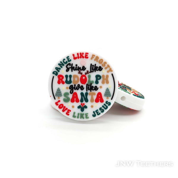 Shine like rudolph give like Santa silicone focal beads