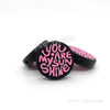 You are my sunshine silicone focal beads black
